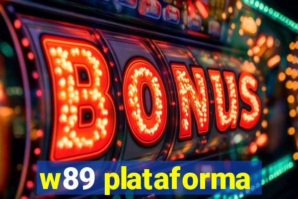 w89 plataforma